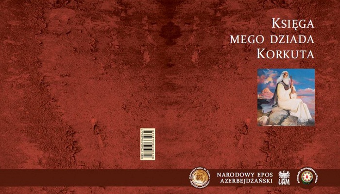 Embassy in Poland publishes "Dede Gorgud" epos in Polish language