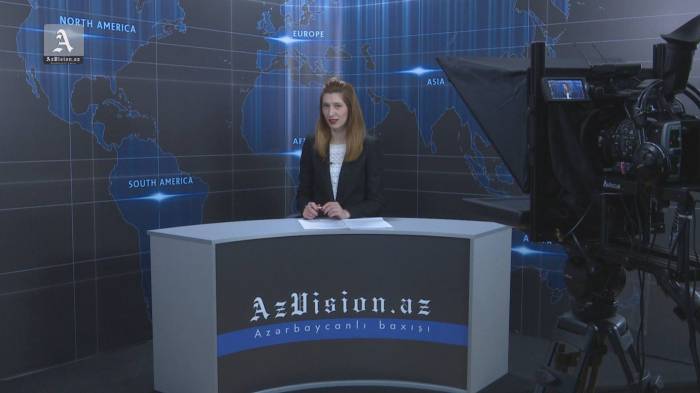 AzVision Nachrichten: Auf Englisch die wichtigsten Videonachrichten des Tages (6 Februar) - VIDEO 