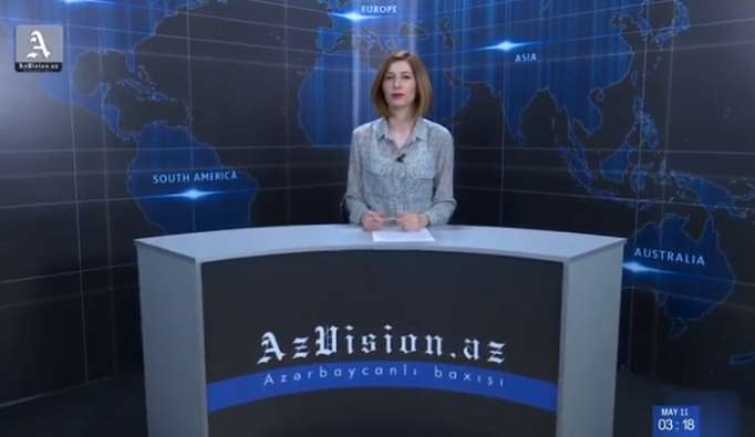 AzVision TV releases new edition of news in English for May 14 - VIDEO