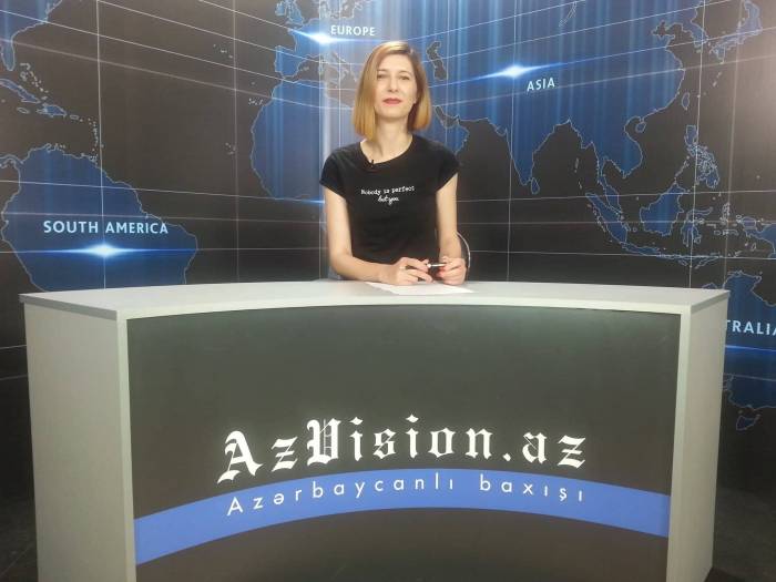 AzVision TV: Die wichtigsten Videonachrichten des Tages auf Englisch (26 Juni) - VIDEO
