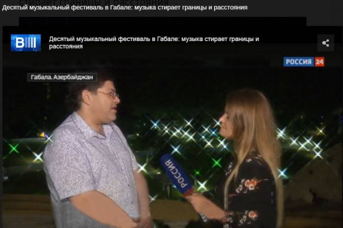 Im russischen Fernsehsender “Rossiya-24” Reportage über internationales Musikfestival in Gabala ausgestrahlt
