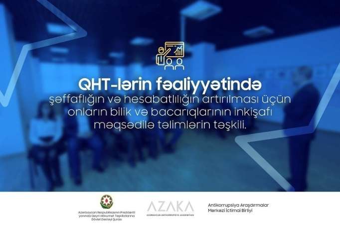 QHT-lərin fəaliyyətində şəffaflığın artırılmasına dair təlimlər keçiriləcək