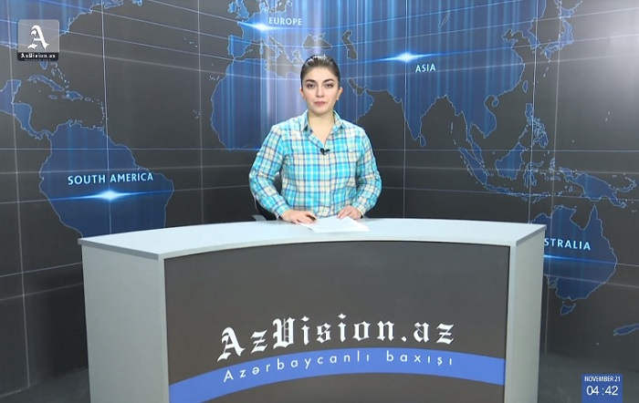 AzVision TV releases new edition of news in English for November  21- VIDEO 