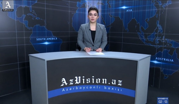 AzVision News: İngiliscə günün əsas xəbərləri (30 Noyabr) - VİDEO