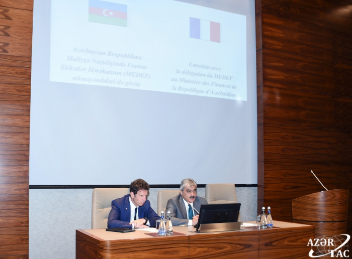   Rencontre du ministre azerbaïdjanais des Finances avec le président du MEDEF  