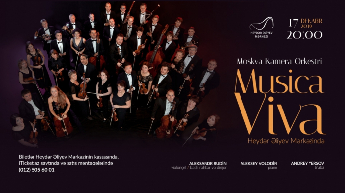   L’Orchestre de chambre de Moscou « Musica Viva » donnera un concert sur la scène du Centre Heydar Aliyev  