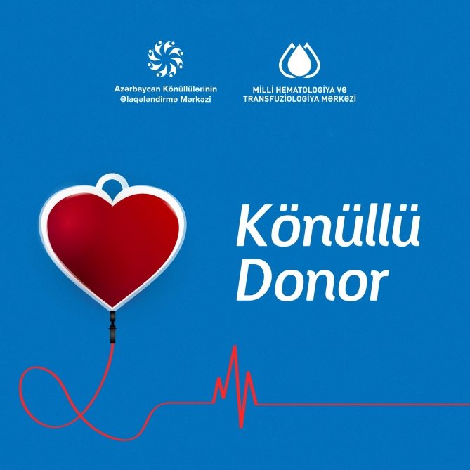 “Könüllü donor” kampaniyasına start verilib