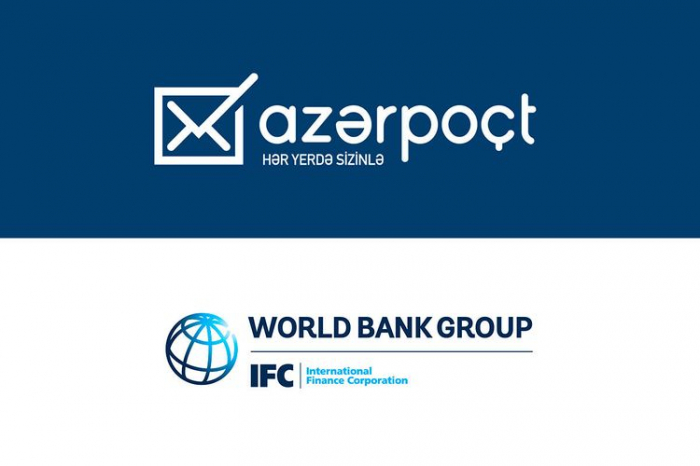 "Azərpoçt" IFC ilə tərəfdaşlığa başladı