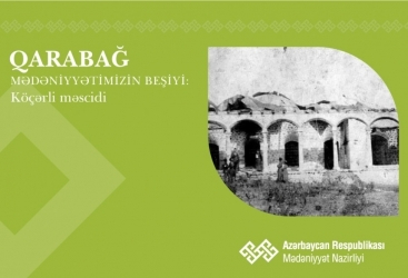   "Karabaj es la cuna de nuestra cultura": Mezquita Kocharli  