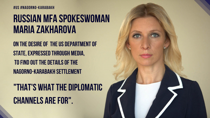   Zakharova commented on US interest in learning more about Russian-brokered Karabakh ceasefire  