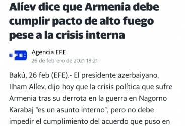     EFE:   "Alíev dice que Armenia debe cumplir pacto de alto fuego pese a crisis interna"  
