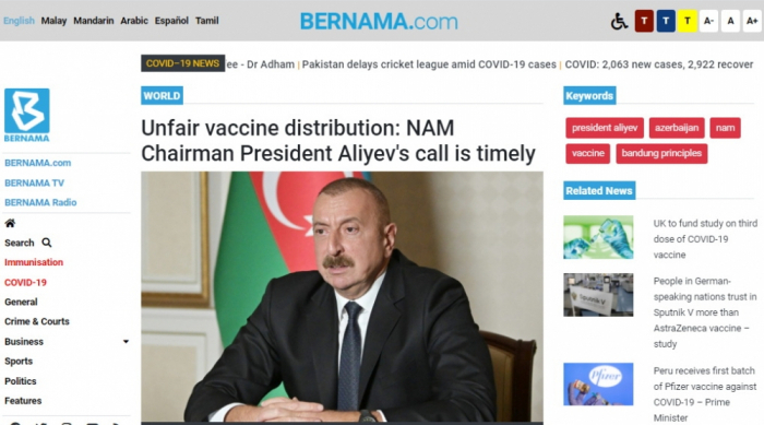     وكالة أنباء برناما:   إلهام علييف يعارض في الوقت المناسب التوزيع غير العادل للقاحات   