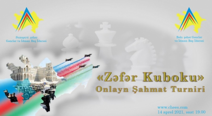 Şahmatçılar arasında “Zəfər kuboku” yarışı keçiriləcək  
