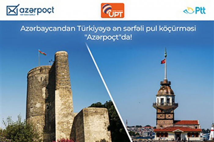 Los operadores postales de Azerbaiyán y Turquía prestarán servicios con tarifas más favorables
