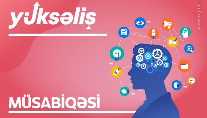 “Yüksəliş” müsabiqəsi iştirakçıların məlumat bazasını yaradıb  
