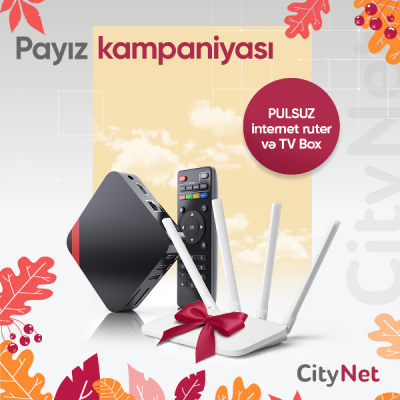 “CityNet"dən Payız kampaniyası 