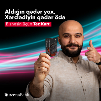 AccessBank-dan sahibkarlar üçün Tez Kart