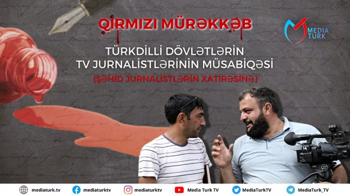 Şəhid jurnalistlərin xatirəsinə müsabiqə elan olundu   
