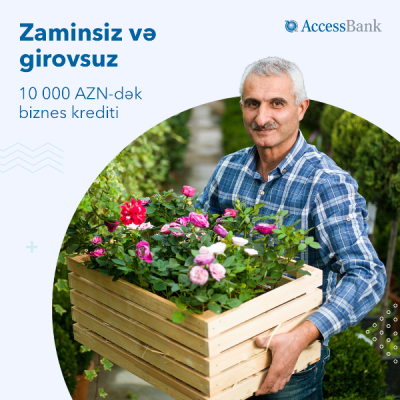 AccessBank-dan zaminsiz və girovsuz biznes kredit!  
