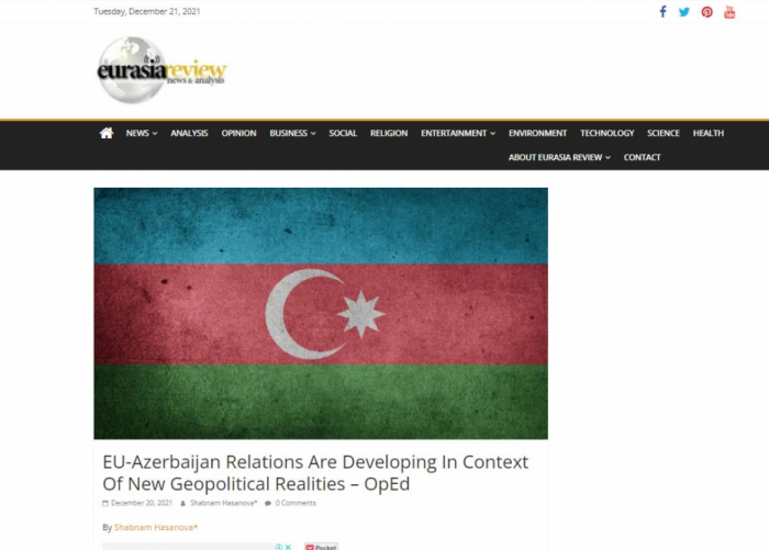  Eurasia Review: EU-Azerbaijan relations are developing in context of new geopolitical realities 