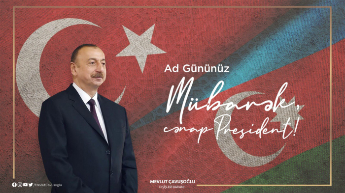   Cavusoglu felicitó a Ilham Aliyev en su aniversario  