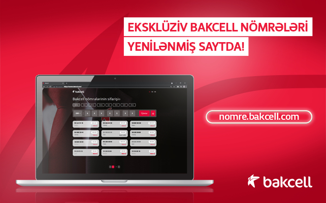 “Bakcell” nömrəsi almaq üçün ən yaxın ünvan 
