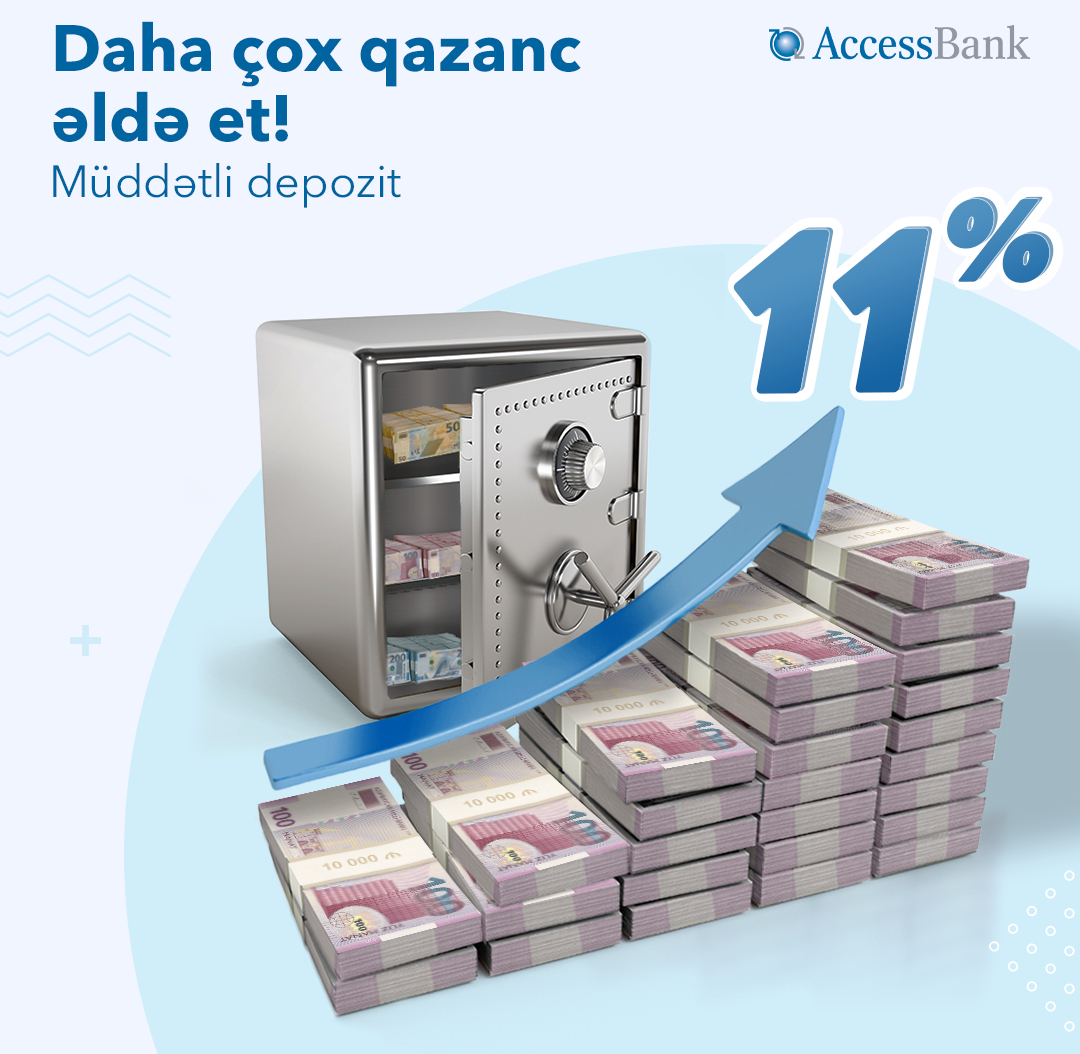 AccessBank-dan illik 11%-dək qazandıran depozit  
