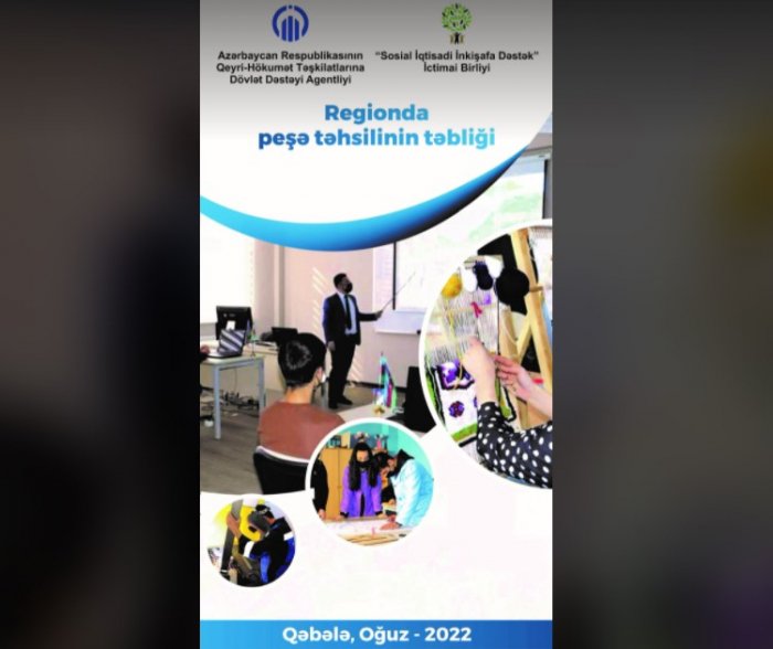 "Regionda peşə təhsilinin təbliği" layihəsinə start verildi    
