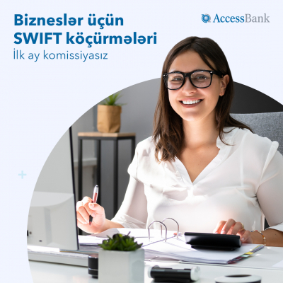 AccessBank-dan hüquqi şəxslər üçün komissiyasız xidmət!