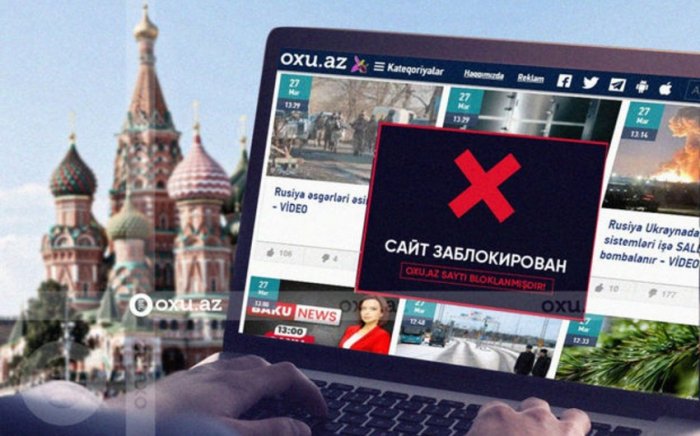    Oxu.Az saytı da Rusiyada bloklandı     
