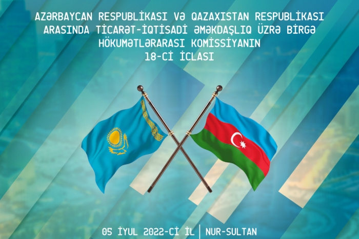   Es findet die 18. Tagung der Zwischenstaatlichen Kommission Aserbaidschan-Kasachstan statt  