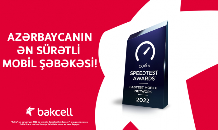 Bakcell Azərbaycanın ən sürətli mobil şəbəkəsidir  
