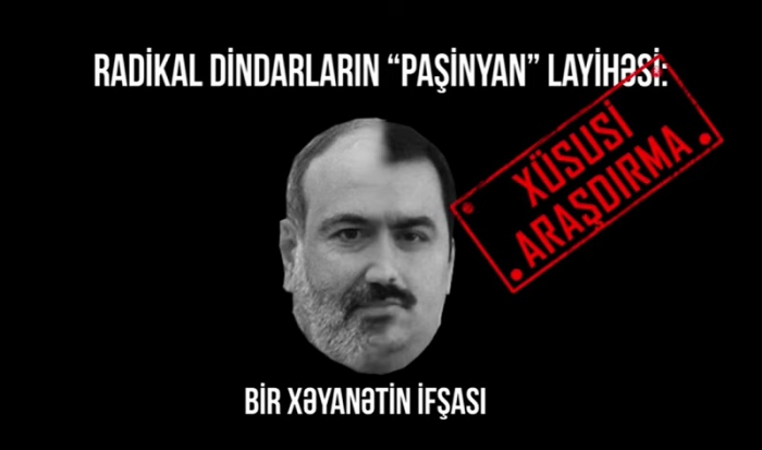    “Kərimə dövlət”in uğursuz “Paşinyan”ı –    VİDEO      