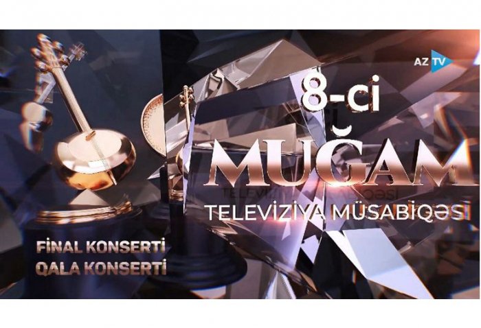    Şuşada keçirilən "Muğam" müsabiqəsinin qalibləri müəyyənləşdi -  YENİLƏNİB   