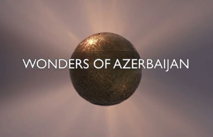   Film "Wonders of Azerbaijan" premiers on BBC World News -   VIDEO     