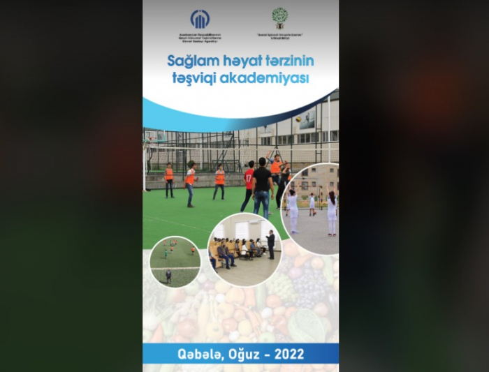 “Sağlam həyat tərzinin təşviqi akademiyası” layihəsinə start verildi  
