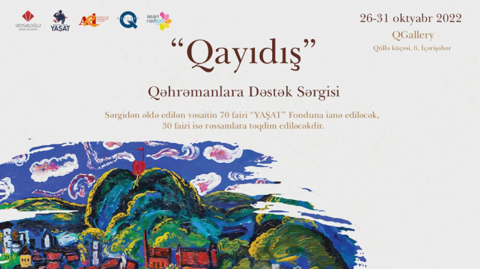 “Qayıdış” qəhrəmanlara dəstək sərgisi “Qayıdış” qəhrəmanlara dəstək sərgisi