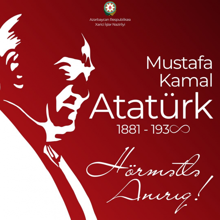     El MAE  : "Conmemoramos a Atatürk con profundo respeto"  