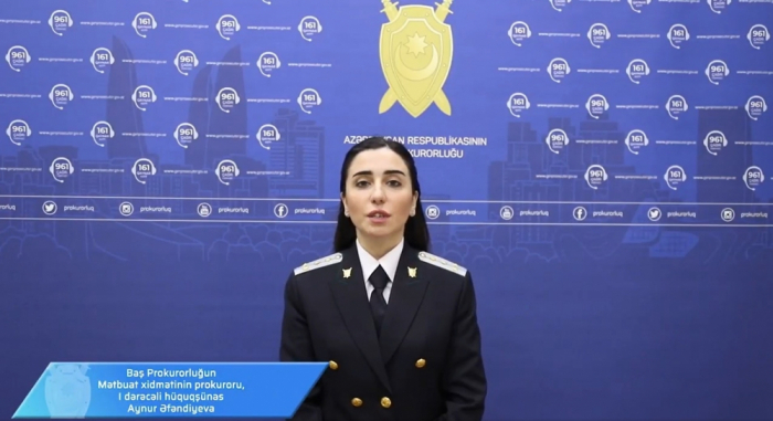 Baş Prokurorluq ictimaiyyətə videomüraciət edib Baş Prokurorluq ictimaiyyətə videomüraciət edib