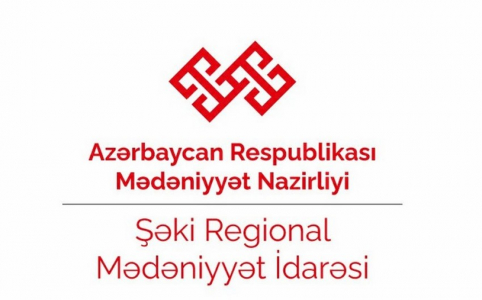 Şəki Mədəniyyət İdarəsinə müvəqqəti rəis təyin edilib Şəki Mədəniyyət İdarəsinə müvəqqəti rəis təyin edilib