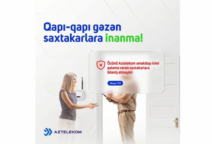 “Aztelekom” vətəndaşlara xəbərdarlıq edib  
