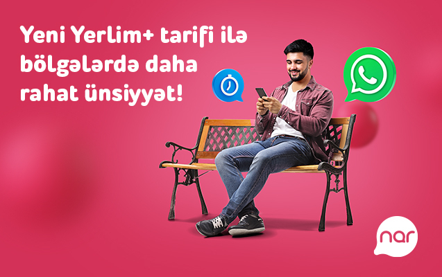 “Nar”dan  bölgələr üçün sərfəli tarif:    “Yerlim+”     
