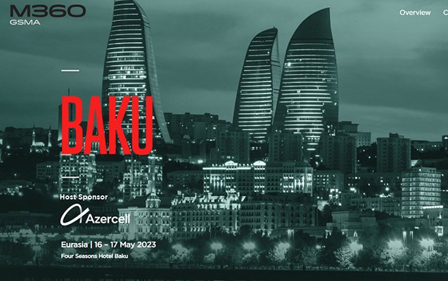 Azercell “GSMA M360 EURASIA 2023” konfransının baş sponsorudur
