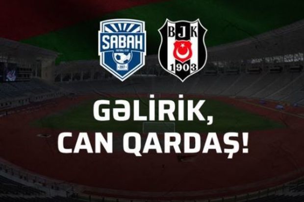 “Beşiktaş” “Sabah”ın dəvətinə cavab verdi   : “Salam, can qardaş”      
