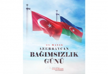 Turkish President congratulates Azerbaijani people on occasion of May 28 - Independence Day