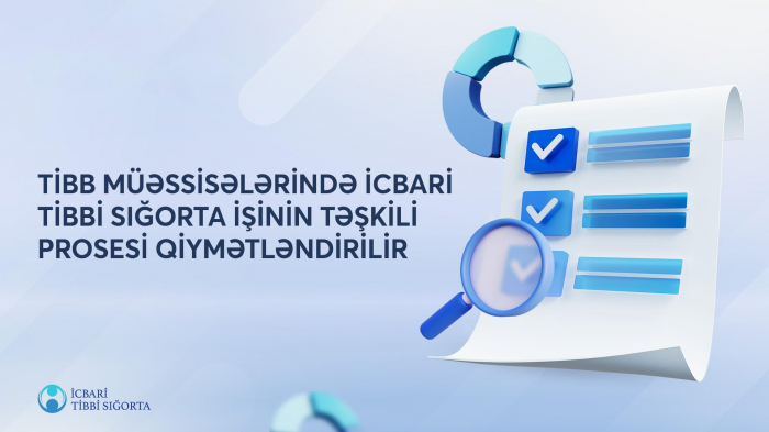    12 tibb müəssisəsində monitorinq aparıldı,    nöqsanlar var      