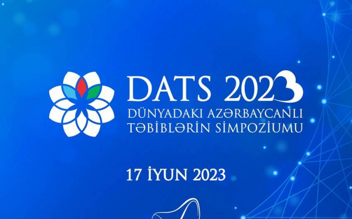   Symposium der aserbaidschanischen Ärzte in der Welt findet zum ersten Mal in Baku statt  