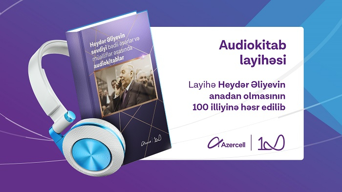 Heydər Əliyevin sevdiyi kitablar audio və elektron formatlarda