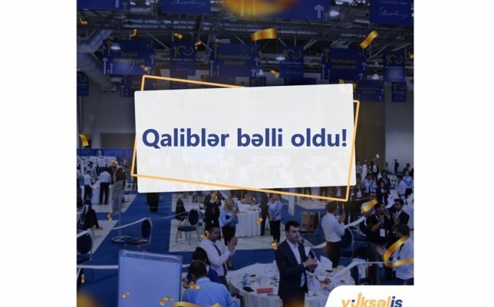 Üçüncü “Yüksəliş” müsabiqəsinin qalibləri müəyyənləşib  
