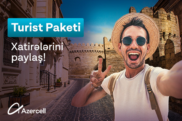 Azercell “Turist” tariflərini təqdim etdi